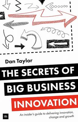 Book cover for The Secrets of Big Business Innovation