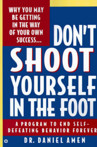 Cover of Don't Shoot Yourself in the Foot