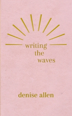 Book cover for Writing the Waves