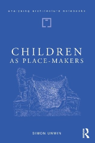 Cover of Children as Place-Makers