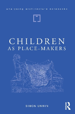 Book cover for Children as Place-Makers