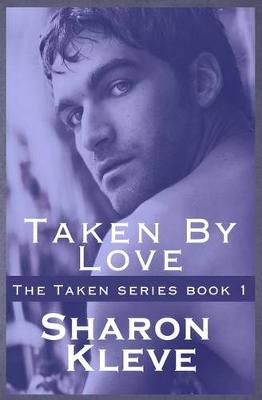 Book cover for Taken by Love