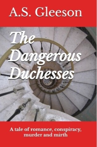 Cover of The Dangerous Duchesses