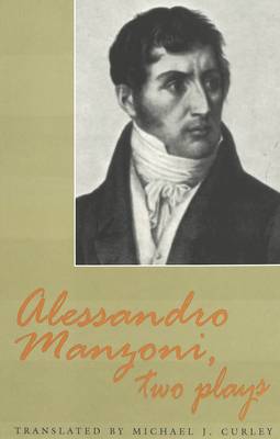 Book cover for Alessandro Manzoni, Two Plays