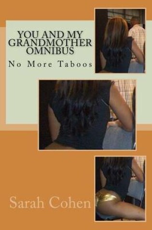 Cover of You and My Grandmother Omnibus