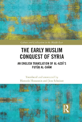 Cover of The Early Muslim Conquest of Syria