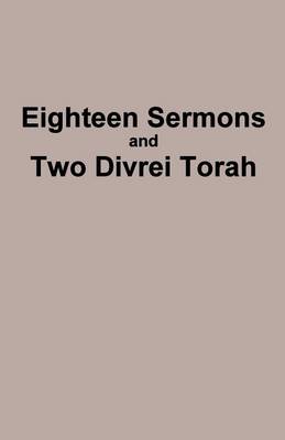 Book cover for Eighteen Sermons and Two Divrei Torah