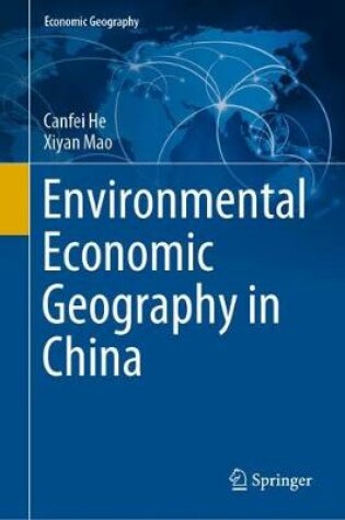 Cover of Environmental Economic Geography in China