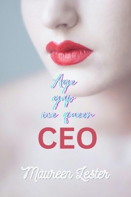 Book cover for Age Gap Ice Queen CEO 2