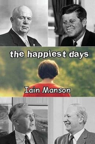 Cover of The Happiest Days