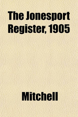 Book cover for The Jonesport Register, 1905