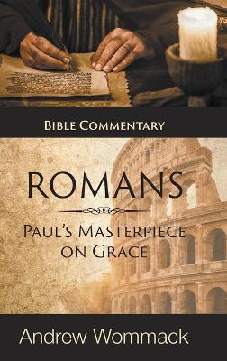 Book cover for Roman's: Paul's Masterpiece on Grace