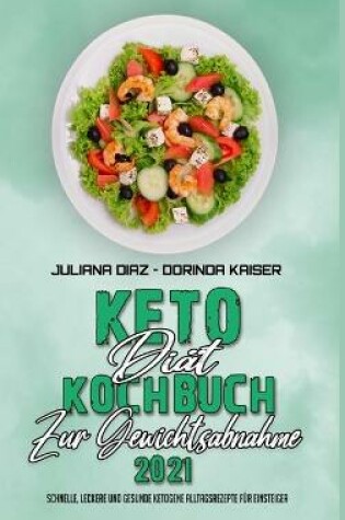 Cover of Keto-Diat-Kochbuch Zur Gewichtsabnahme 2021