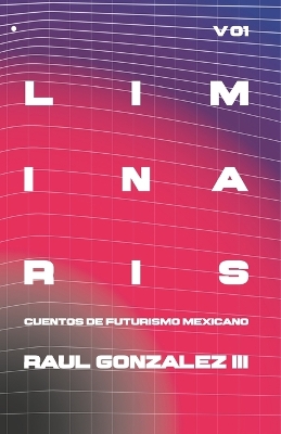 Book cover for Liminaris Vol. 01