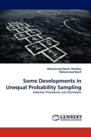 Cover of Some Developments in Unequal Probability Sampling