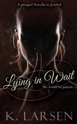 Book cover for Lying in Wait