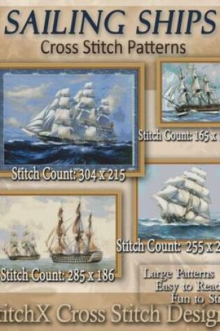 Cover of Sailing Ships Cross Stitch Patterns