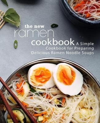 Book cover for The New Ramen Cookbook