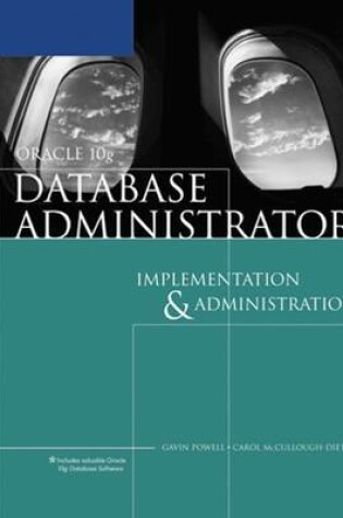 Cover of Oracle 10g Database Administrator: Implementation and Administration