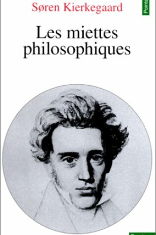 Cover of Miettes Philosophiques(les)