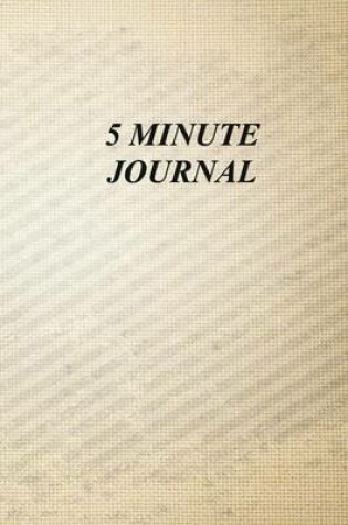 Cover of Five Minute Journal