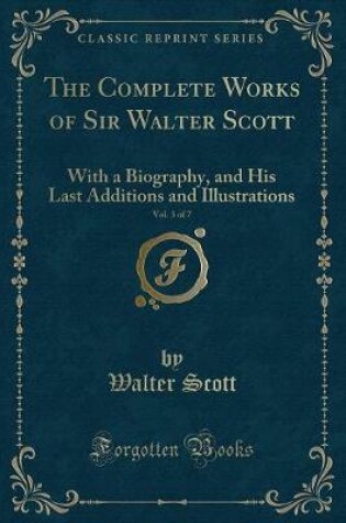 Cover of The Complete Works of Sir Walter Scott, Vol. 3 of 7