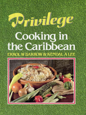 Book cover for Privilege Cooking In Caribbean