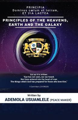 Book cover for Principles of the Heavens, Earth and the Galaxy