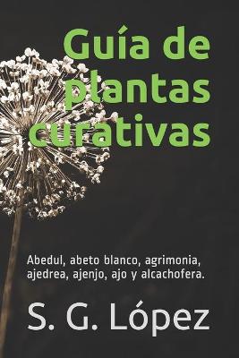 Book cover for Guía de Plantas Curativas