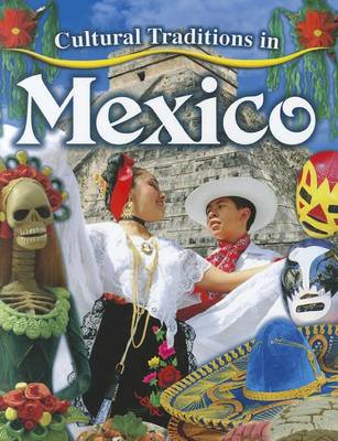Cover of Tradiciones Culturales En México (Cultural Traditions in Mexico)