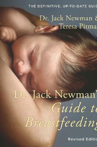 Cover of Dr. Jack Newman's Guide to Breastfeeding