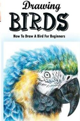 Cover of Drawing Birds