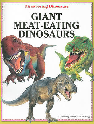 Book cover for Giant Meat-Eating Dinosaurs