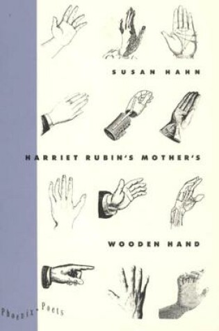 Cover of Harriet Rubin's Mother's Wooden Hand