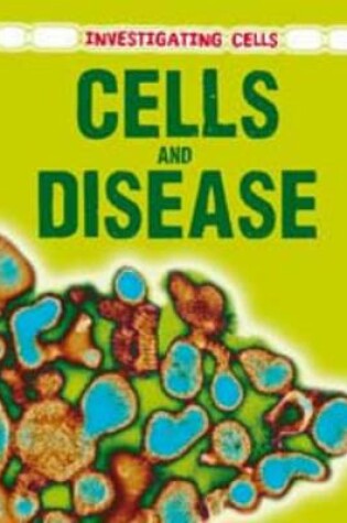Cover of Cells and Disease