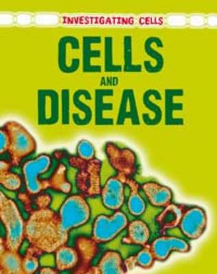 Book cover for Cells and Disease