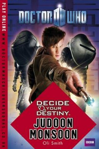 Cover of Decide Your Destiny: Judoon Monsoon