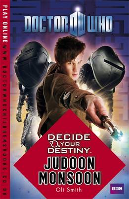 Cover of Decide Your Destiny: Judoon Monsoon