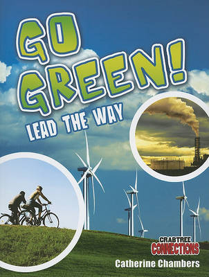 Book cover for Go Green! Lead the Way