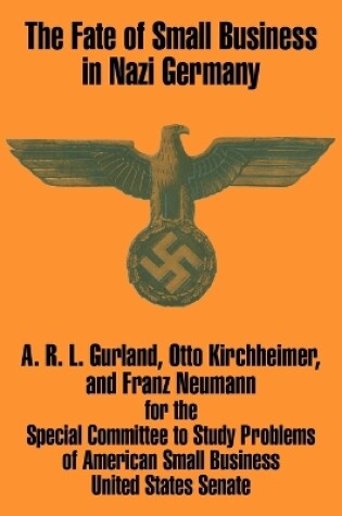 Cover of The Fate of Small Business in Nazi Germany