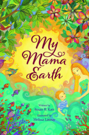 Cover of My Mama Earth