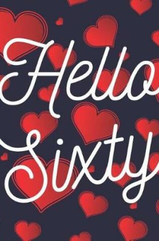 Cover of Hello Sixty