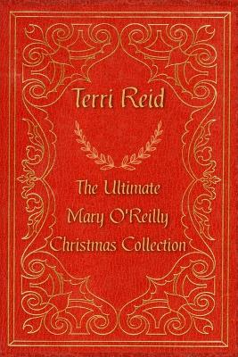 Book cover for The Ultimate Mary O'Reilly Christmas Collection