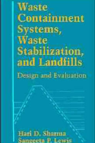 Cover of Waste Containment Systems, Waste Stabilization, and Landfills