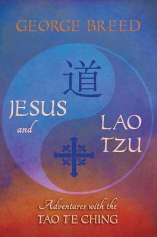 Cover of Jesus and Lao Tzu