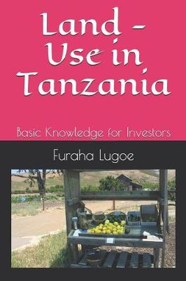 Book cover for Land - Use in Tanzania