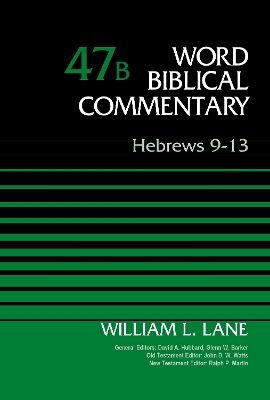 Book cover for Hebrews 9-13, Volume 47B