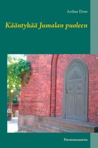 Cover of Kaantykaa Jumalan puoleen