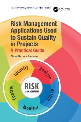 Book cover for Risk Management Applications Used to Sustain Quality in Projects