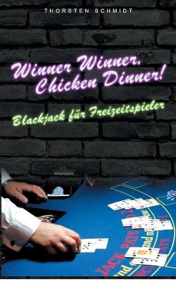 Book cover for Winner Winner, Chicken Dinner!